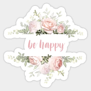 Be Happy Sticker